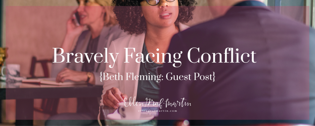 Beth Fleming - Bravely Facing Conflict